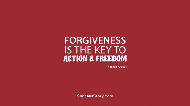 Forgiveness is the key to action