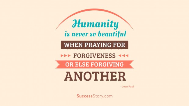 Humanity is never