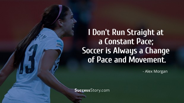 Famous Alex Morgan Quotes Inspirational Sayings Successstory