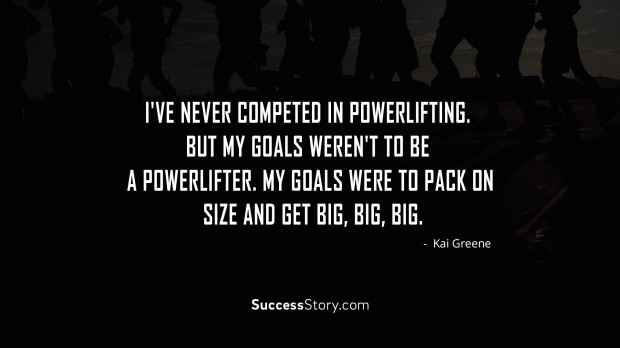 motivational quotes kai greene