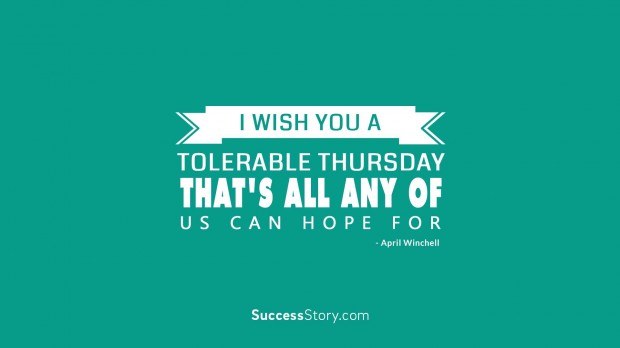 I wish you a tolerable