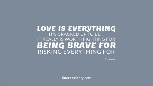 Love is everything it s