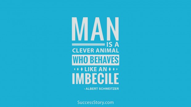 MAn is like clever