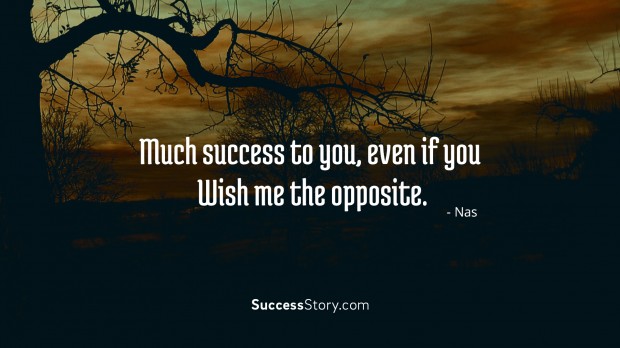 Much success to yo