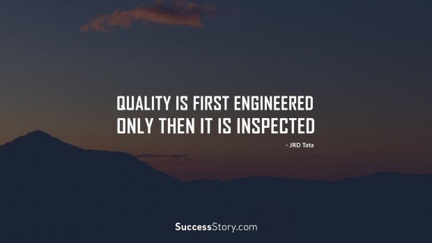 Quality is first engine