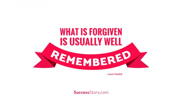 What is forgiven