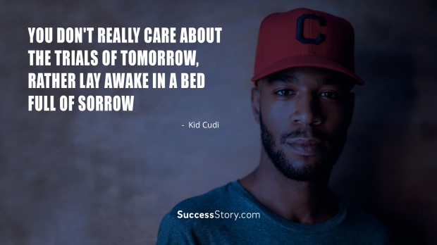 Famous Kid Cudi Quotes Inspirational Quotes Successstory