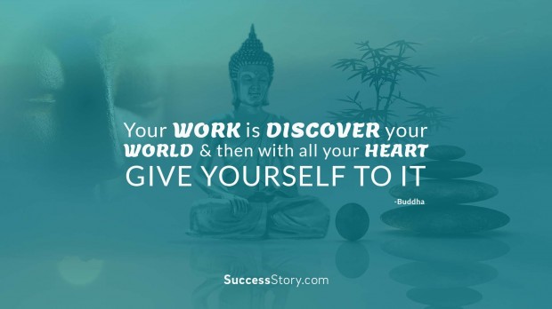 “Your work is discover you