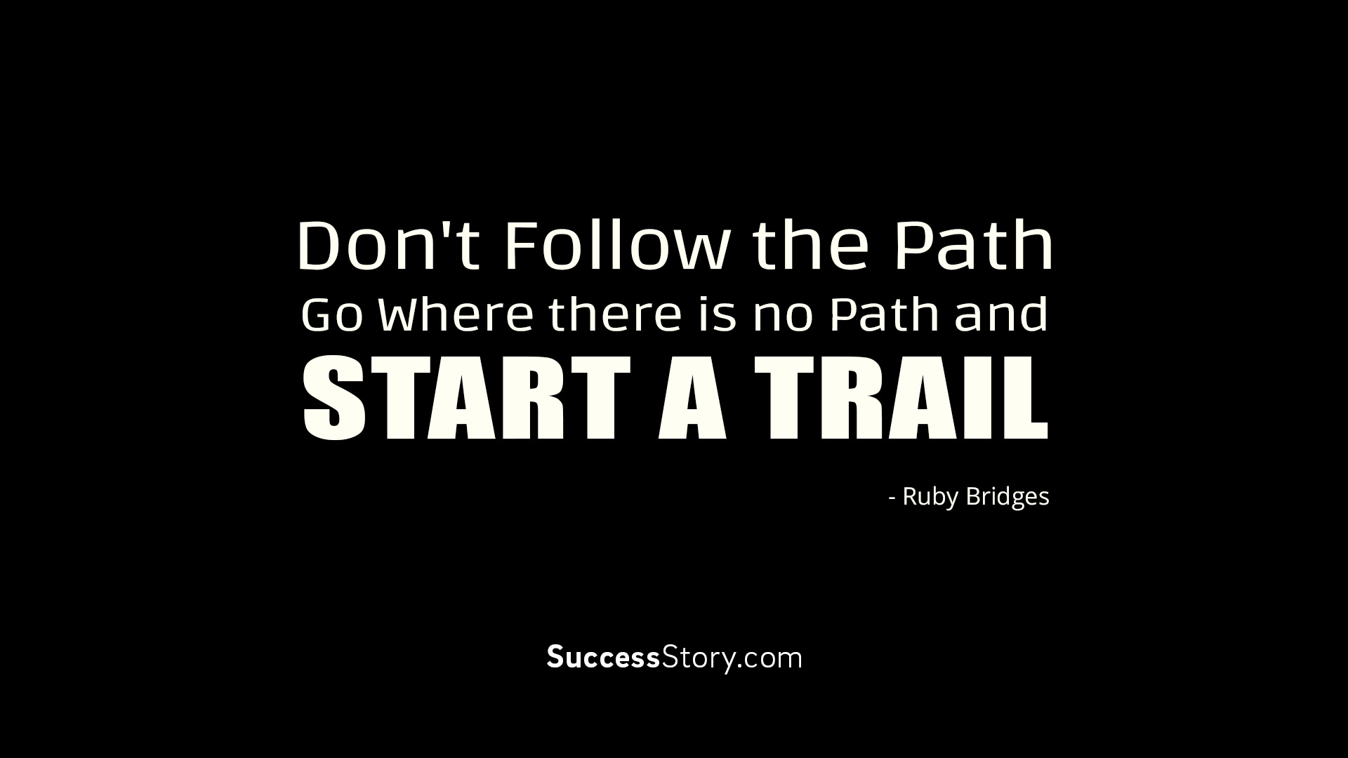 6 Motivational Ruby Bridges Quotes  SuccessStory