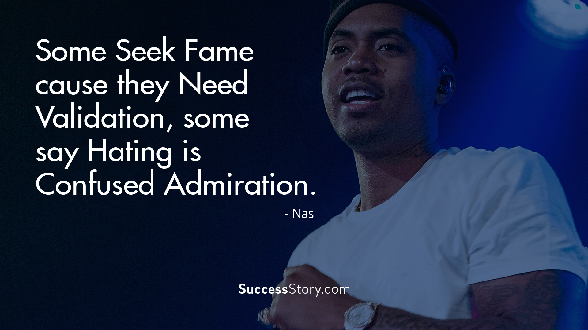Famous Nas Quotes  Inspirational Quotes  SuccessStory