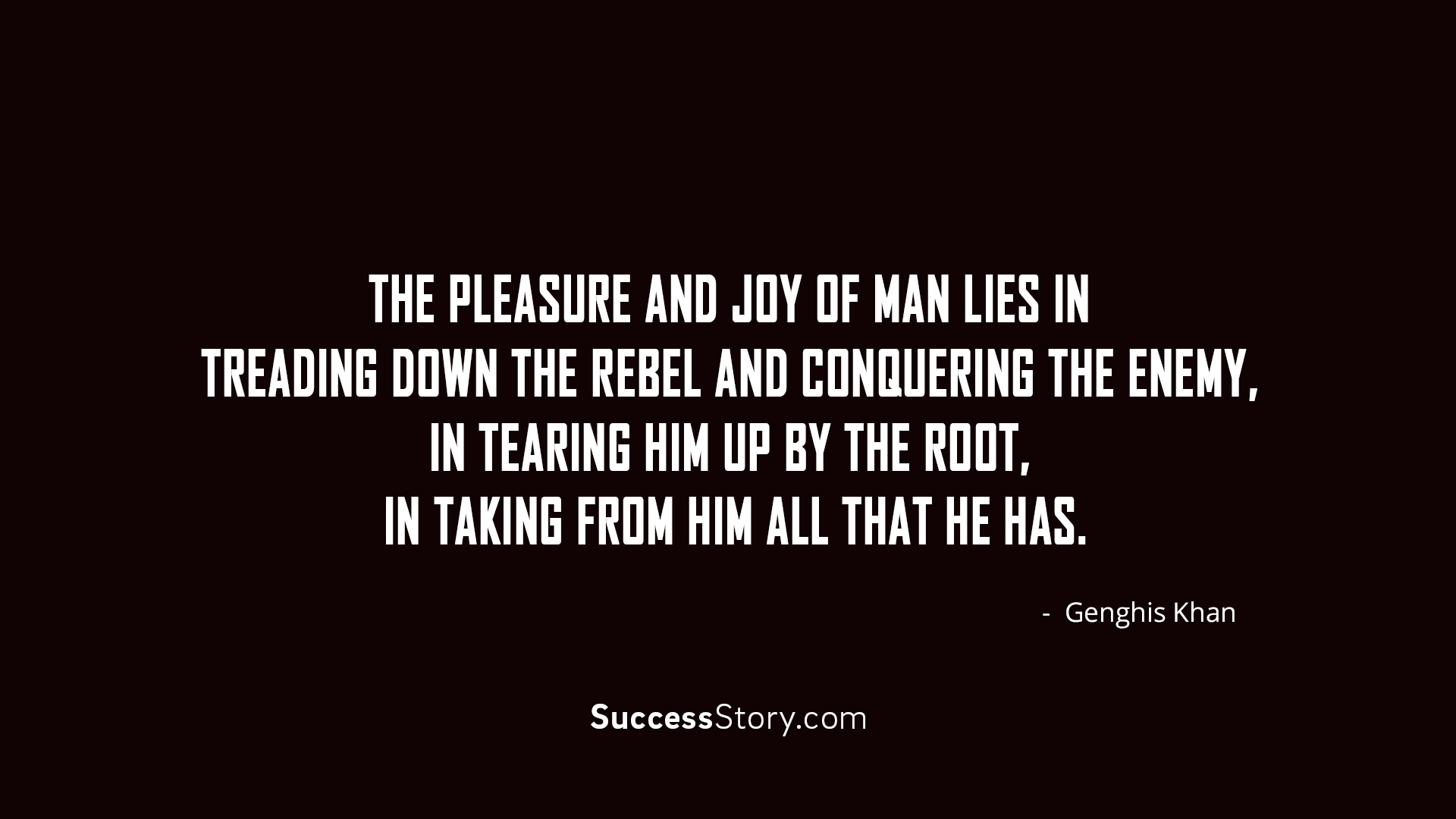 genghis khan the worlds greatest conqueror essay Biography of genghis khan, leader of mongolia and one of history' but genghis khan was a practical conqueror, more interested in goods than in killing. genghis khan the worlds greatest conqueror essay Biography of genghis khan, leader of mongolia and one of history' but genghis khan was a practical conqueror, more interested in goods than in killing.