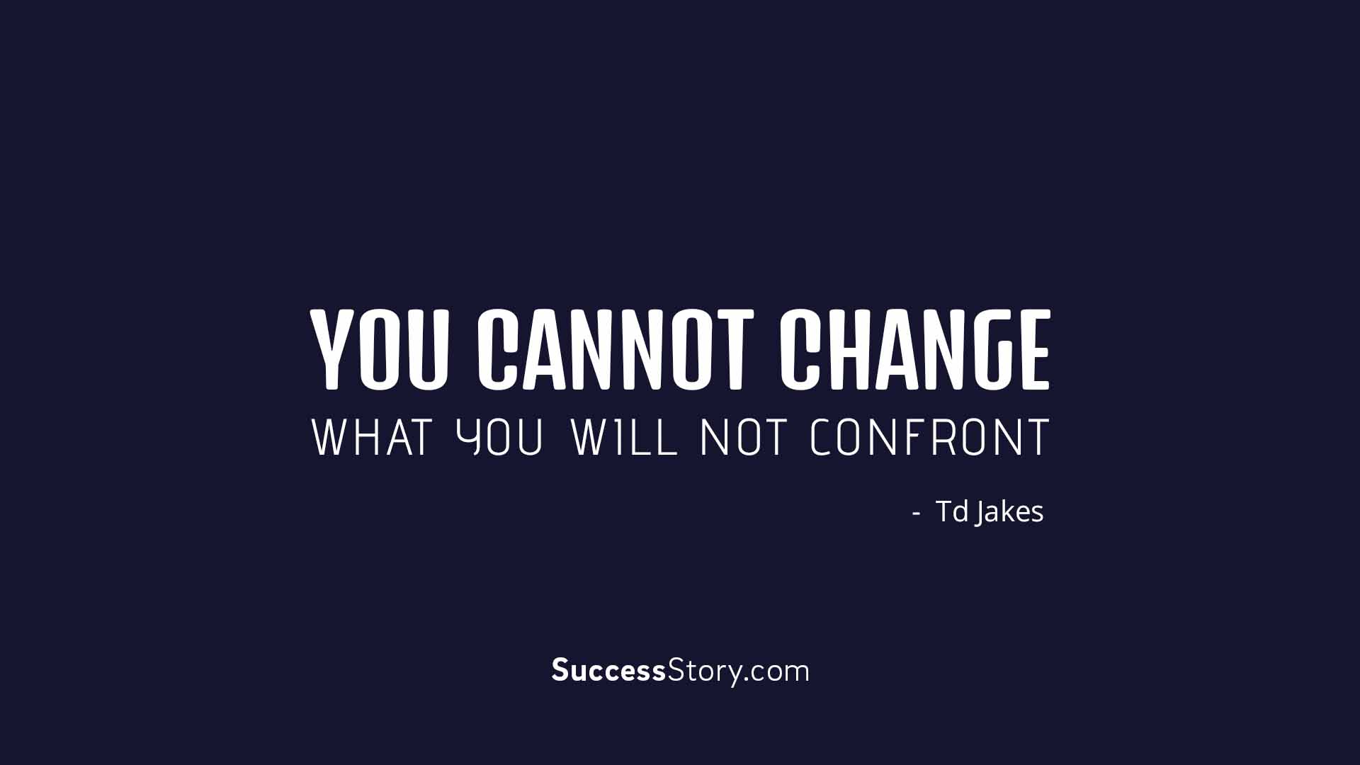 Famous Td Jakes Quotes  SuccessStory