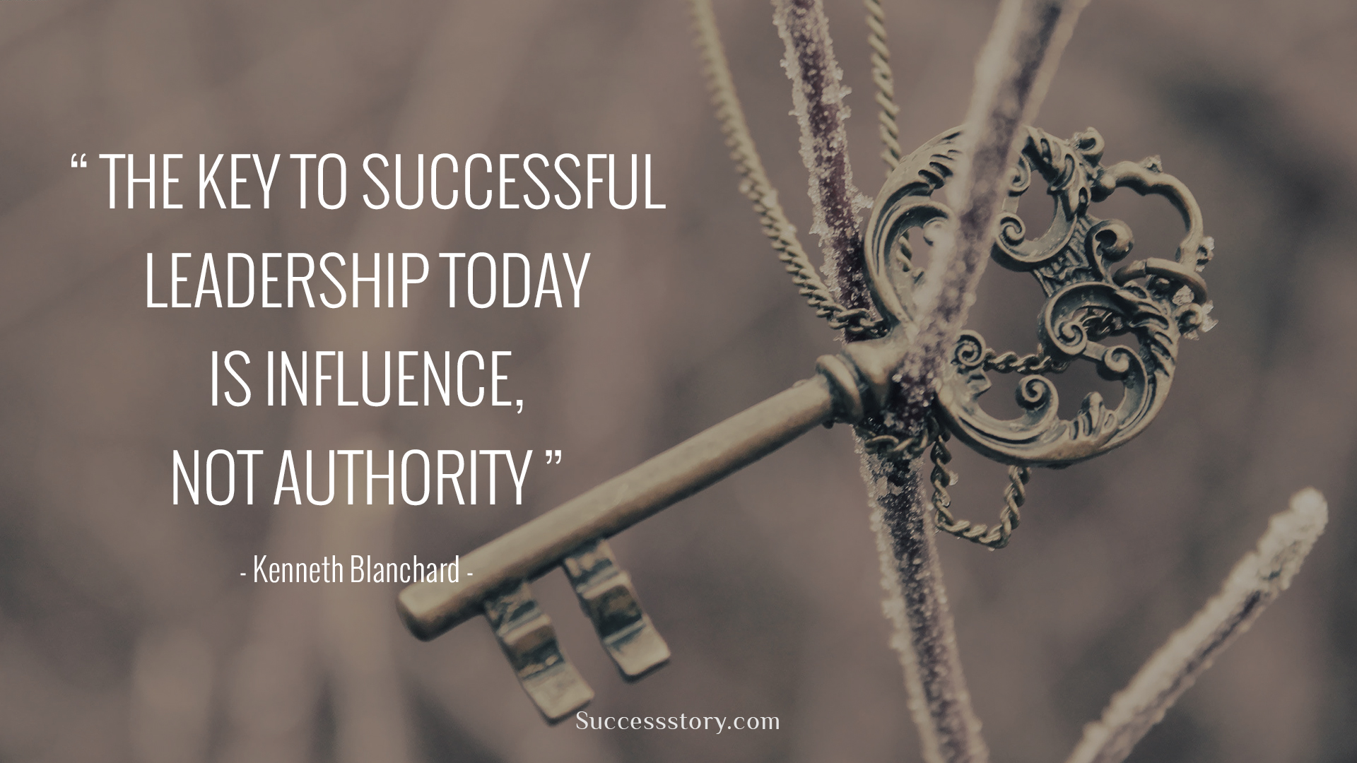 Ken Blanchard Quotes  SuccessStory